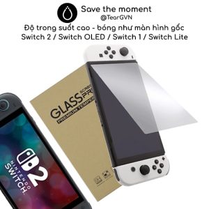 Kính cường lực 9H độ trong suốt cao cho Nintendo Switch 2 / Switch Oled / Switch 1 / Switch Lite